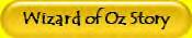 Wizard of Oz Story